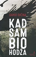 Kad sam bio hodža
